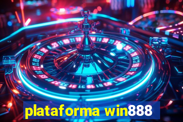 plataforma win888